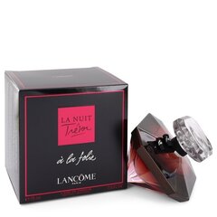 Eau de parfum Lancome La Nuit Tresor a la Folie EDP naisille 75 ml hinta ja tiedot | Lancôme Hajuvedet ja kosmetiikka | hobbyhall.fi