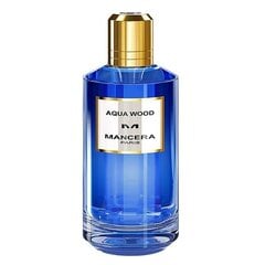 Parfum Mancera Aqua Wood EDP hajuvesi naisille / miehille 120 ml hinta ja tiedot | Naisten hajuvedet | hobbyhall.fi