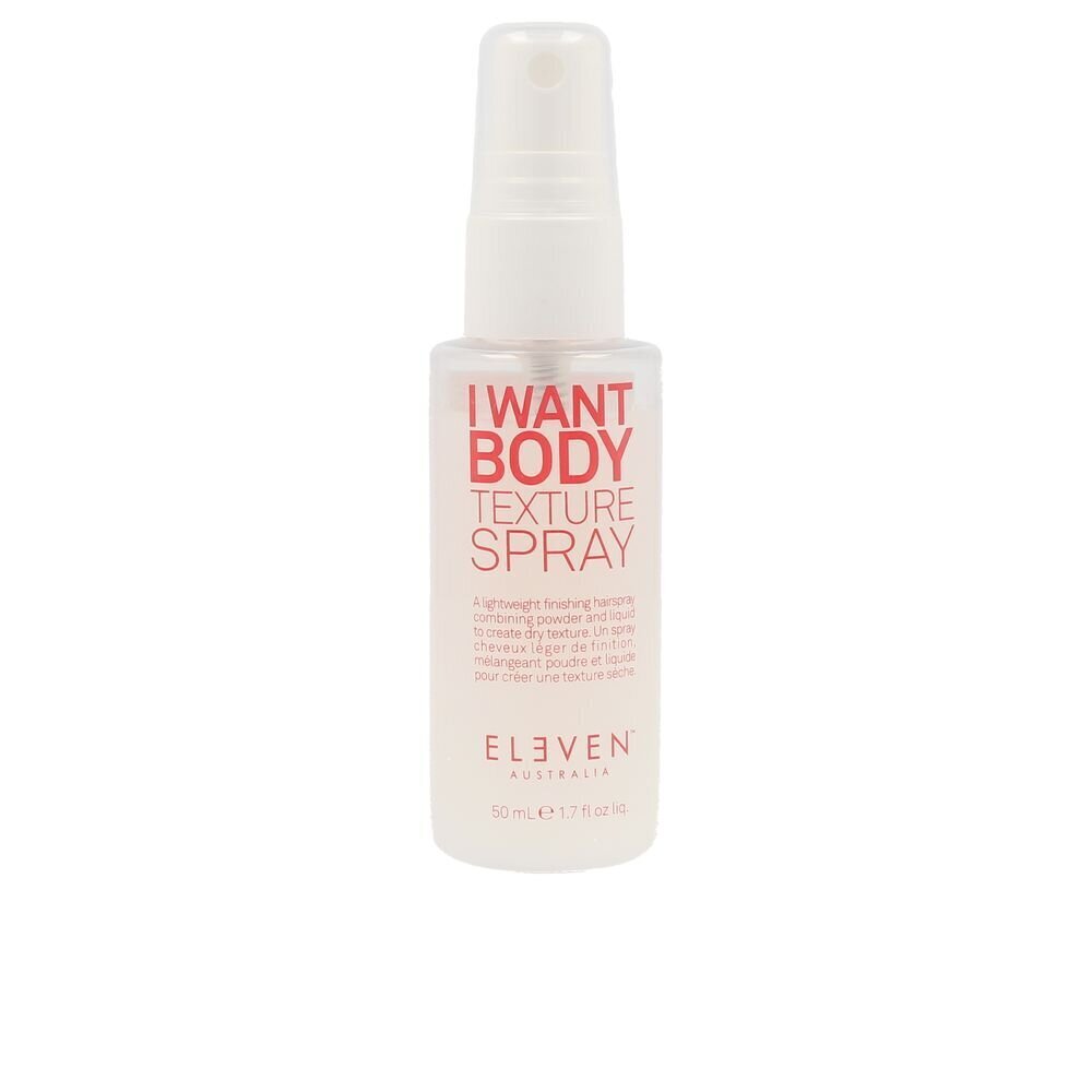 Hiusten teksturoija Eleven Australia I Want Body Spray 50 ml hinta ja tiedot | Kampaamotuotteet | hobbyhall.fi