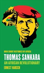 Thomas Sankara: afrikkalainen vallankumouksellinen hinta ja tiedot | Elämäkerrat ja muistelmat | hobbyhall.fi