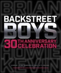 Backstreet Boysin 30-vuotisjuhla hinta ja tiedot | Elämäkerrat ja muistelmat | hobbyhall.fi