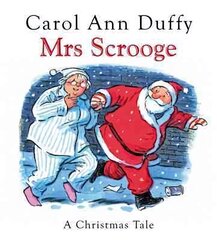 Mrs Scrooge: A Christmas Tale hinta ja tiedot | Runokirjat | hobbyhall.fi