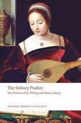 Sidney Psalter: The Psalms of Sir Philip and Mary Sidney hinta ja tiedot | Runokirjat | hobbyhall.fi