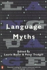 Language Myths hinta ja tiedot | Runokirjat | hobbyhall.fi