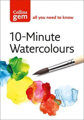 10-Minute Watercolours hinta ja tiedot | Taidekirjat | hobbyhall.fi