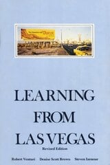 Learning From Las Vegas: The Forgotten Symbolism of Architectural Form revised edition hinta ja tiedot | Arkkitehtuurikirjat | hobbyhall.fi