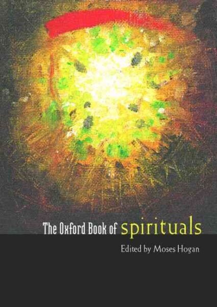 Oxford Book of Spirituals Vocal score hinta ja tiedot | Taidekirjat | hobbyhall.fi