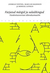 Varjatud märgid ja salaühingud: Vandenõuteooriate tähendusmaailm hinta ja tiedot | Yhteiskunnalliset kirjat | hobbyhall.fi