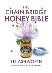 Chain Bridge Honey Bible hinta ja tiedot | Keittokirjat | hobbyhall.fi