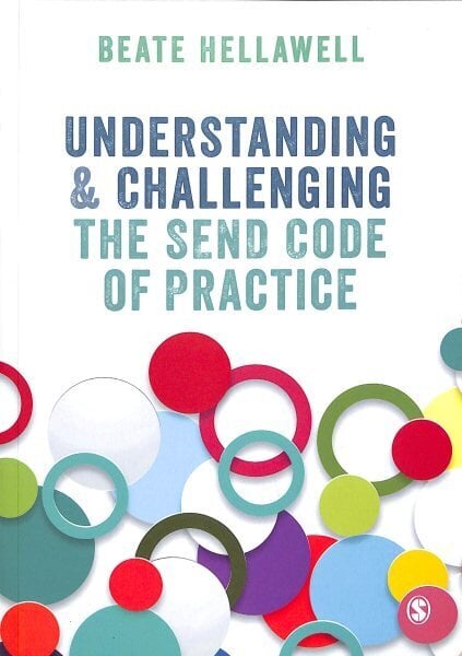 Understanding and Challenging the SEND Code of Practice