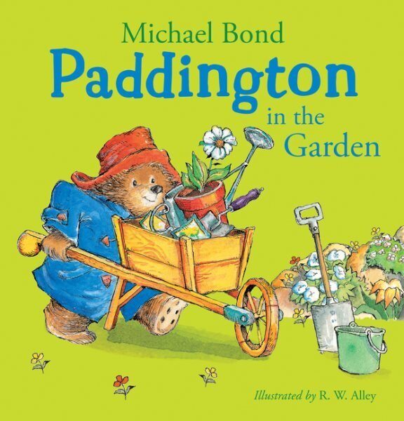 Paddington in the Garden hinta ja tiedot | Nuortenkirjat | hobbyhall.fi