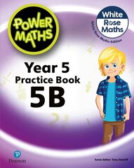 Power Maths 2nd Edition Practice Book 5B 2nd edition hinta ja tiedot | Nuortenkirjat | hobbyhall.fi