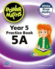 Power Maths 2nd Edition Practice Book 5A 2nd edition hinta ja tiedot | Nuortenkirjat | hobbyhall.fi