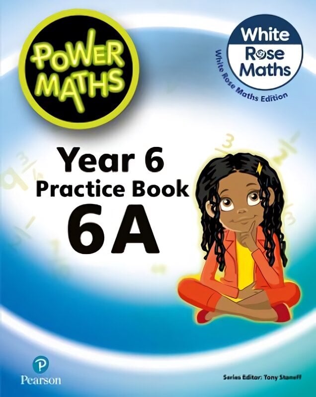 Power Maths 2nd Edition Practice Book 6A 2nd edition hinta ja tiedot | Nuortenkirjat | hobbyhall.fi