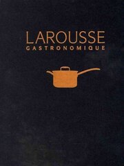 New Larousse Gastronomique hinta ja tiedot | Keittokirjat | hobbyhall.fi