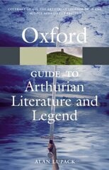 Oxford Guide to Arthurian Literature and Legend hinta ja tiedot | Yhteiskunnalliset kirjat | hobbyhall.fi