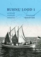 Ruhnu lood.artikleid, reisikirju, mälestusi hinta ja tiedot | Historiakirjat | hobbyhall.fi