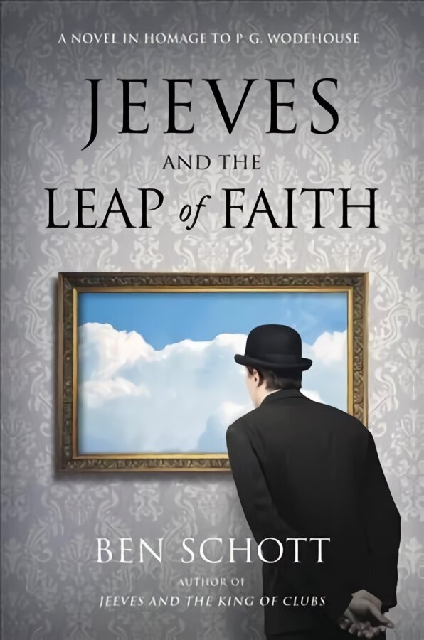 Jeeves and the Leap of Faith: A Novel in Homage to P. G. Wodehouse hinta ja tiedot | Fantasia- ja scifi-kirjallisuus | hobbyhall.fi