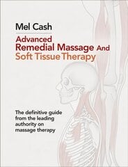 Advanced Remedial Massage hinta ja tiedot | Elämäntaitokirjat | hobbyhall.fi