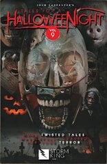 John Carpenter's Tales for a Halloween Night: Volume 9 hinta ja tiedot | Fantasia- ja scifi-kirjallisuus | hobbyhall.fi