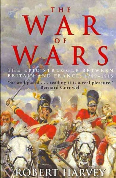 War of Wars: The Epic Struggle Between Britain and France: 1789-1815 hinta ja tiedot | Historiakirjat | hobbyhall.fi