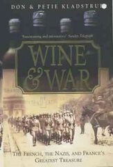 Wine and War hinta ja tiedot | Historiakirjat | hobbyhall.fi