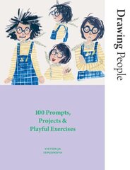 Drawing People: 100 Prompts, Projects and Playful Exercises hinta ja tiedot | Terveys- ja ravitsemuskirjat | hobbyhall.fi