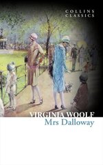 Mrs Dalloway hinta ja tiedot | Fantasia- ja scifi-kirjallisuus | hobbyhall.fi