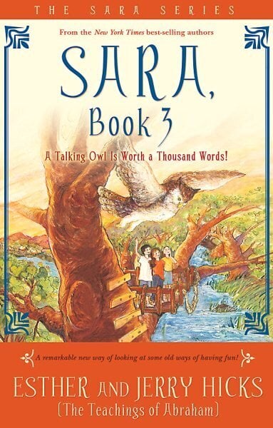 Sara, Book 3: A Talking Owl Is Worth a Thousand Words! hinta ja tiedot | Fantasia- ja scifi-kirjallisuus | hobbyhall.fi