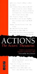 Actions: The Actors' Thesaurus hinta ja tiedot | Tietosanakirjat ja hakuteokset | hobbyhall.fi