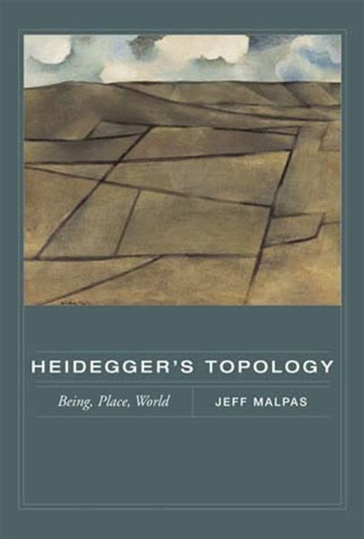 Heidegger's Topology: Being, Place, World hinta ja tiedot | Historiakirjat | hobbyhall.fi