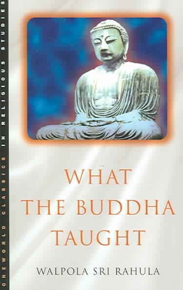 What the Buddha Taught New edition hinta ja tiedot | Hengelliset kirjat ja teologia | hobbyhall.fi