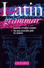 Latin Grammar hinta ja tiedot | Vieraiden kielten oppimateriaalit | hobbyhall.fi