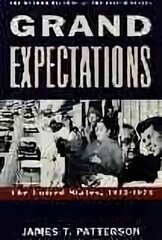 Grand Expectations: The United States, 1945-1974 hinta ja tiedot | Historiakirjat | hobbyhall.fi