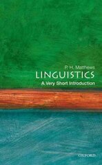 Linguistics: A Very Short Introduction hinta ja tiedot | Vieraiden kielten oppimateriaalit | hobbyhall.fi