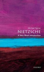 Nietzsche: A Very Short Introduction hinta ja tiedot | Historiakirjat | hobbyhall.fi