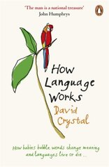 How Language Works hinta ja tiedot | Vieraiden kielten oppimateriaalit | hobbyhall.fi