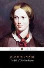 Life of Charlotte Bronte hinta ja tiedot | Elämäkerrat ja muistelmat | hobbyhall.fi