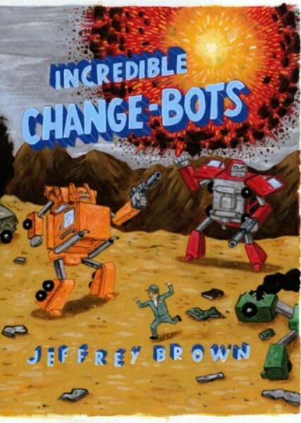 Incredible Change-Bots hinta ja tiedot | Fantasia- ja scifi-kirjallisuus | hobbyhall.fi