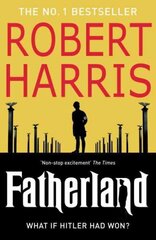 Fatherland: From the Sunday Times bestselling author hinta ja tiedot | Fantasia- ja scifi-kirjallisuus | hobbyhall.fi