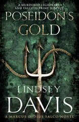 Poseidon's Gold: (Marco Didius Falco: book V): a fast-paced, gripping historical mystery set in Ancient Rome from bestselling author Lindsey Davis hinta ja tiedot | Fantasia- ja scifi-kirjallisuus | hobbyhall.fi