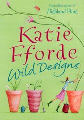 Wild Designs: From the #1 bestselling author of uplifting feel-good fiction hinta ja tiedot | Fantasia- ja scifi-kirjallisuus | hobbyhall.fi