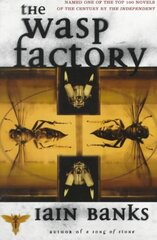 Wasp Factory: A Novel hinta ja tiedot | Fantasia- ja scifi-kirjallisuus | hobbyhall.fi