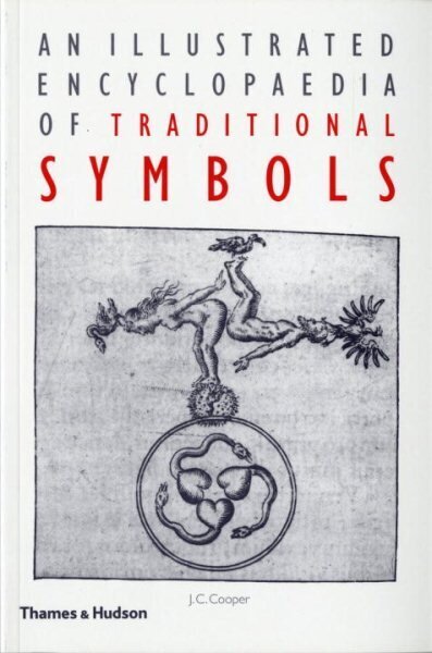 Illustrated Encyclopaedia of Traditional Symbols hinta ja tiedot | Taidekirjat | hobbyhall.fi