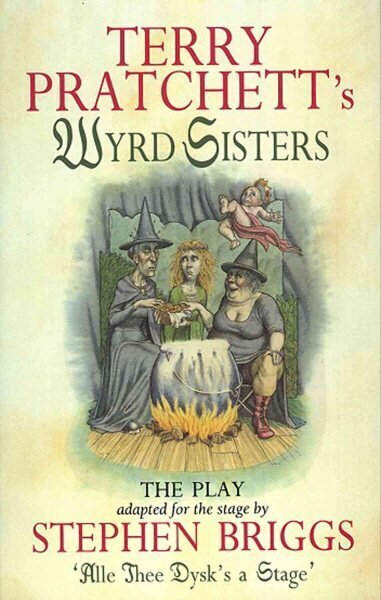 Wyrd Sisters - Playtext hinta ja tiedot | Novellit | hobbyhall.fi