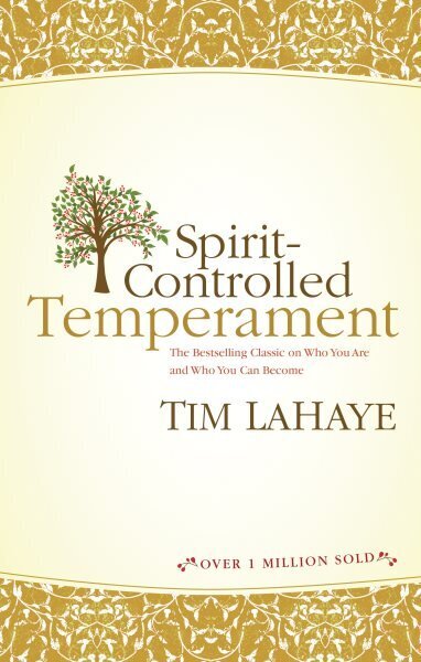 Spirit-Controlled Temperament New Updated and Expanded hinta ja tiedot | Hengelliset kirjat ja teologia | hobbyhall.fi