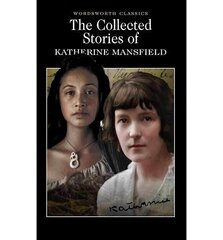 Collected Short Stories of Katherine Mansfield hinta ja tiedot | Fantasia- ja scifi-kirjallisuus | hobbyhall.fi