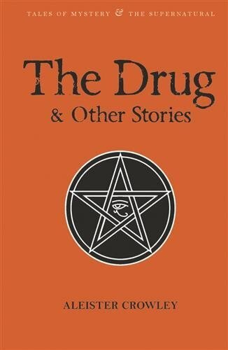 Drug and Other Stories: Second Edition Revised and expanded hinta ja tiedot | Fantasia- ja scifi-kirjallisuus | hobbyhall.fi