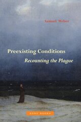 Preexisting Conditions Recounting the Plague hinta ja tiedot | Historiakirjat | hobbyhall.fi