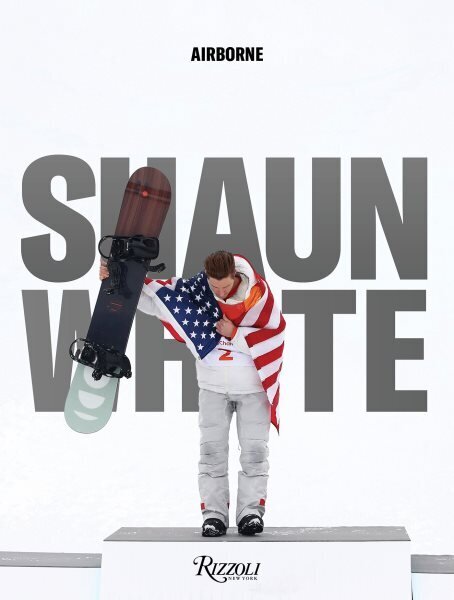 Shaun White: Airborne hinta ja tiedot | Terveys- ja ravitsemuskirjat | hobbyhall.fi